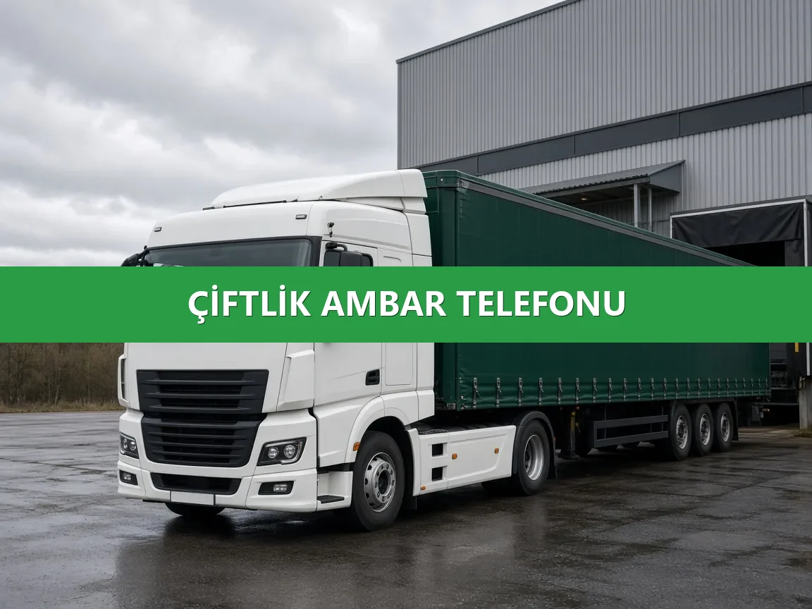 Çiftlik Ambar Telefonu